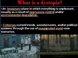 What is a dystopia?  An