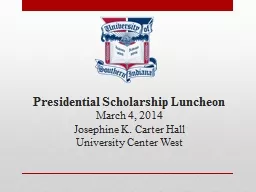 Presidential   Scholarship Luncheon