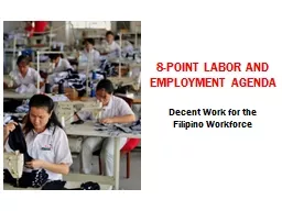8-POINT LABOR AND EMPLOYMENT AGENDA