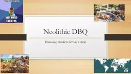 Neolithic DBQ Evaluating stimuli to develop a thesis