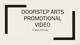 Doorstep Arts Promotional Video