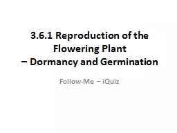 3.6.1 Reproduction  of the Flowering Plant