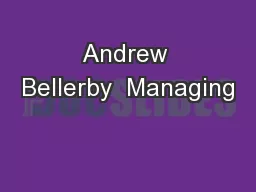 Andrew Bellerby  Managing