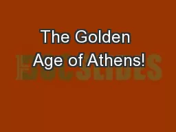 The Golden Age of Athens!