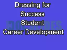 Dressing for Success Student Career Development