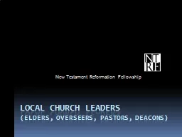 local church leaders (elders, overseers, pastors, deacons)