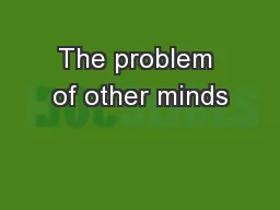 The problem of other minds