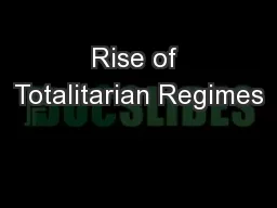 Rise of Totalitarian Regimes
