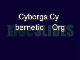 Cyborgs Cy bernetic    Org
