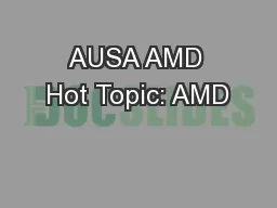 AUSA AMD Hot Topic: AMD