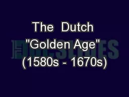 The  Dutch 