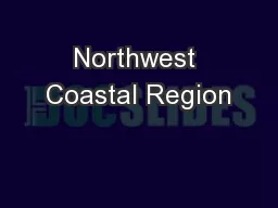 Northwest Coastal Region