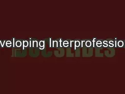 Developing Interprofessional