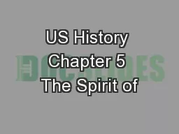 US History Chapter 5 The Spirit of