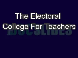 The Electoral College For Teachers