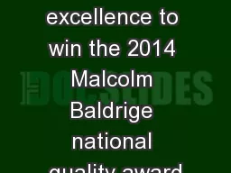 Focusing on process excellence to win the 2014 Malcolm Baldrige national quality award