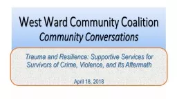 Trauma and Resilience: Supportive Services for Survivors of Crime, Violence, and Its Aftermath