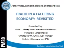 FRAUD IN A FALTERING ECONOMY:  REVISITED