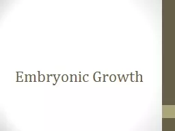 Embryonic Growth Objectives