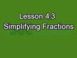 Lesson 4.3 Simplifying Fractions