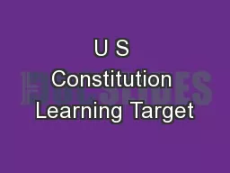 U S Constitution Learning Target