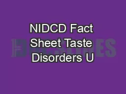 NIDCD Fact Sheet Taste Disorders U