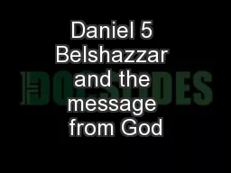 Daniel 5 Belshazzar and the message from God