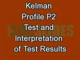 Kelman Profile P2 Test and Interpretation of Test Results