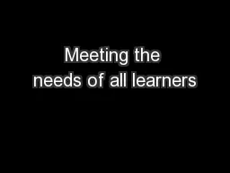 Meeting the needs of all learners