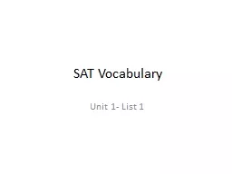 SAT Vocabulary Unit 1- List 1