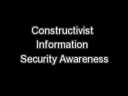 Constructivist Information Security Awareness