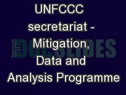 UNFCCC  secretariat - Mitigation, Data and Analysis Programme
