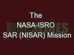 The NASA-ISRO SAR (NISAR) Mission