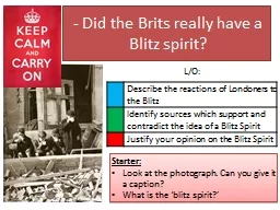 - Did the Brits really have a Blitz spirit?