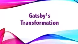 Gatsby’s Transformation