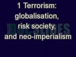 1 Terrorism: globalisation, risk society, and neo-imperialism