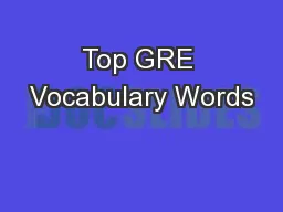 Top GRE Vocabulary Words