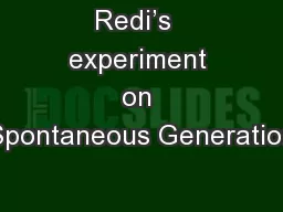 Redi’s  experiment on Spontaneous Generation