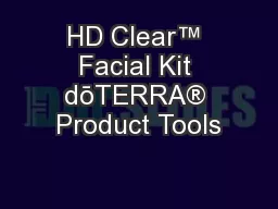 HD Clear™ Facial Kit dōTERRA® Product Tools