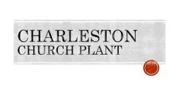 Charleston  Church plant