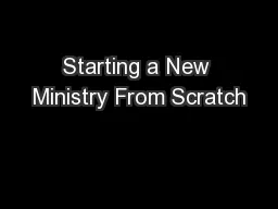 Starting a New Ministry From Scratch