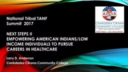 Next Steps II Empowering American Indians/Low Income Individuals