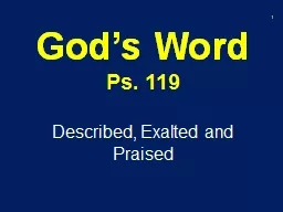 God’s Word Ps. 119 Described, Exalted and Praised