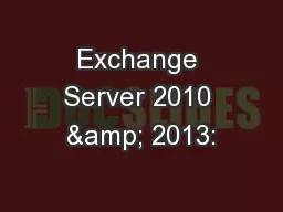Exchange Server 2010 & 2013: