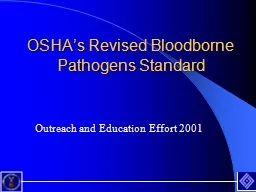 OSHA’s Revised Bloodborne Pathogens Standard