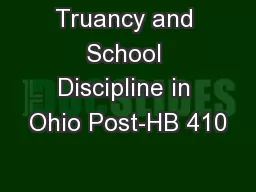 Truancy and School Discipline in Ohio Post-HB 410