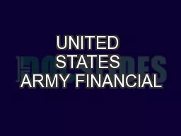 UNITED STATES ARMY FINANCIAL