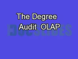 The Degree  Audit  OLAP