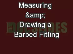 Measuring & Drawing a Barbed Fitting