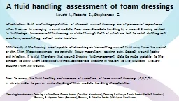 A fluid handling assessment of foam dressings
